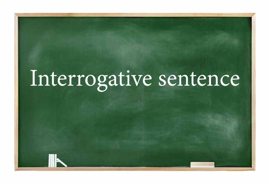 interrogative sentence ประโยคคำถาม